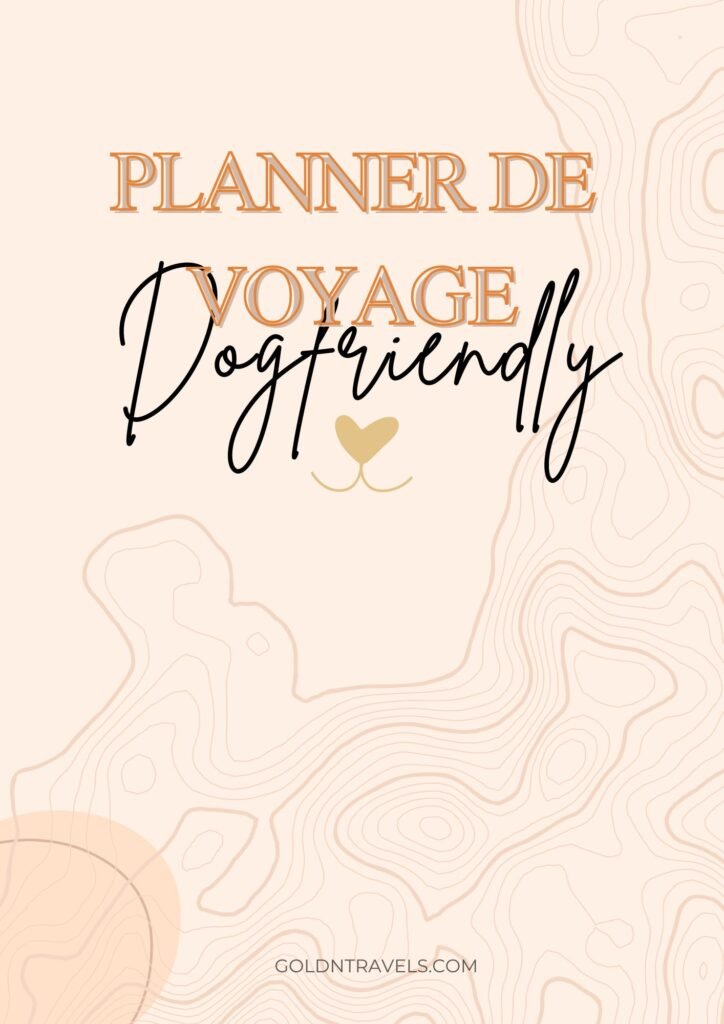 Planner de voyage dog friendly 